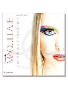 MAQUILLAJE – Morfologia y visagismo